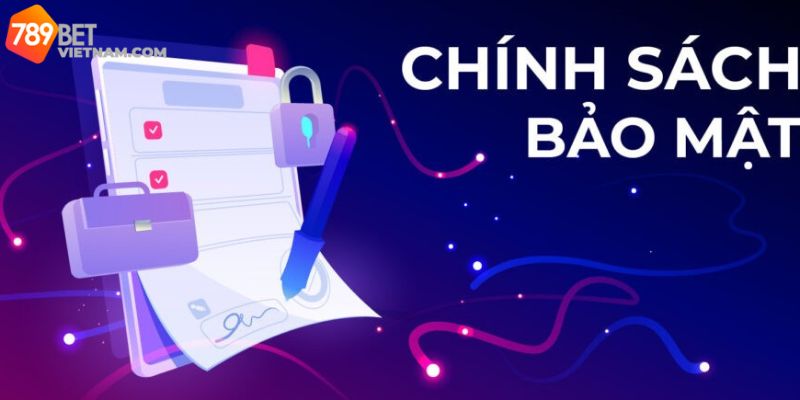 chính sách bảo mật