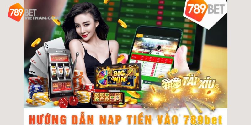 Nạp tiền 789BET