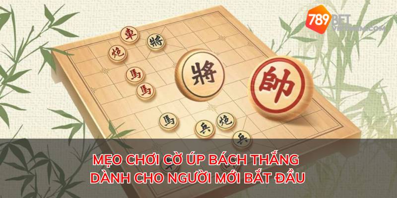 Mẹo chơi bách thắng dành cho người mới bắt đầu